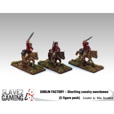 GOBLIN FACTORY - Shortling Cavalry Swordsmen